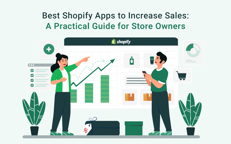 Best Shopify Apps to Increase Sales