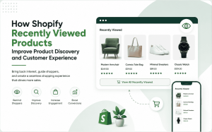 Shopify recently viewed products improving product discovery