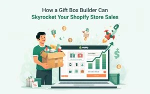 Gift Box Builder Shopify Boost Sales