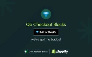 Qe Checkout Blocks Built for Shopify checkout customization for merchants