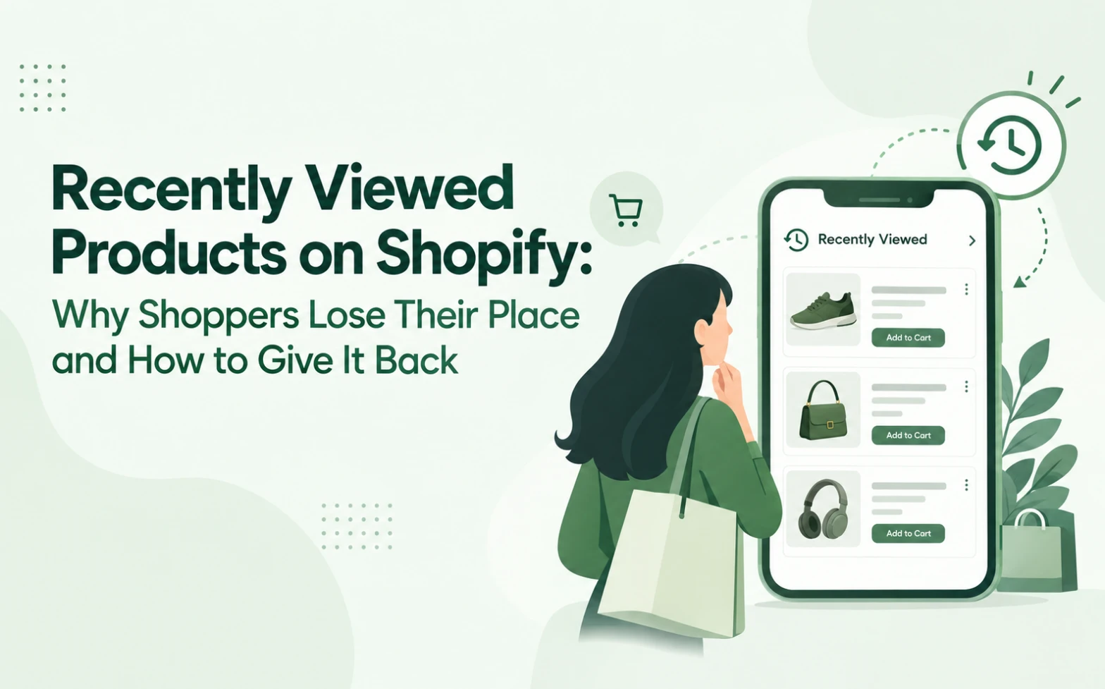 Recently viewed products on Shopify helping shoppers rediscover products